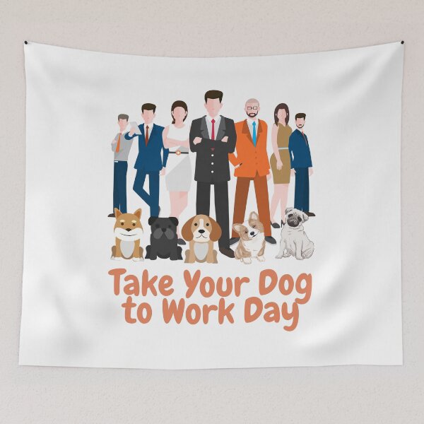 Item preview, Take Your Dog to Work Day designed and sold by Simo0455.