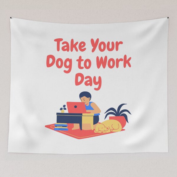 Item preview, Take Your Dog to Work Day designed and sold by Simo0455.