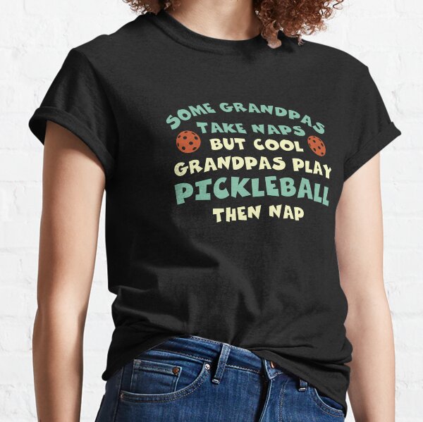 Item preview, Funny Pickleball Grandpa Some Grandpas Take Naps designed and sold by whyitsme.