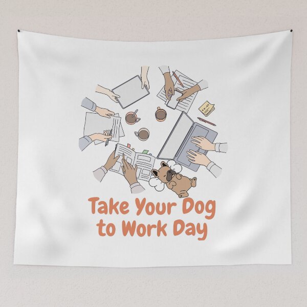 Item preview, Take Your Dog to Work Day designed and sold by Simo0455.