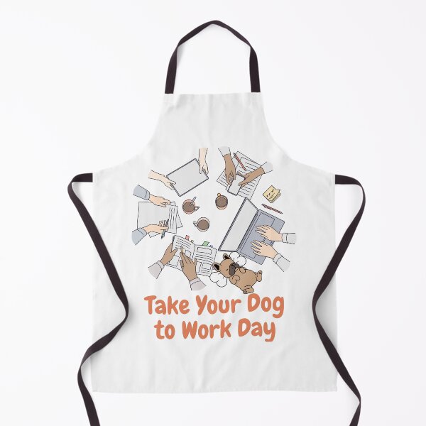 Item preview, Take Your Dog to Work Day designed and sold by Simo0455.