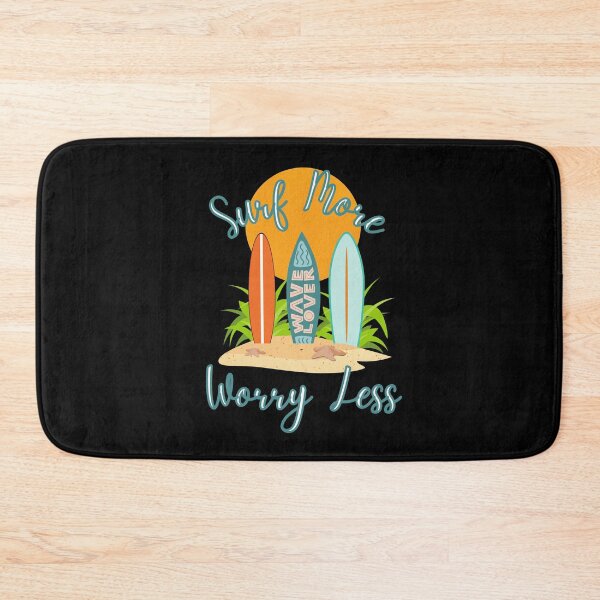 Item preview, Surf More, Worry Less designed and sold by Poppies-Express.