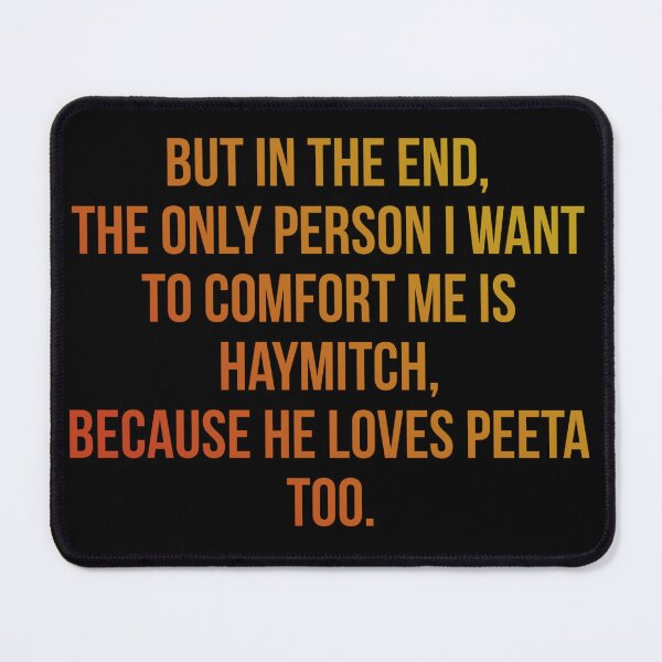 Item preview, Because he loves Peeta too designed and sold by AvengingDreams.