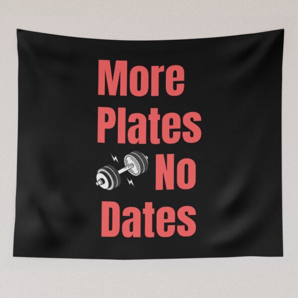 Item preview, More Plates No Dates Gym Fitness Bodybuilding  designed and sold by TeePassion.