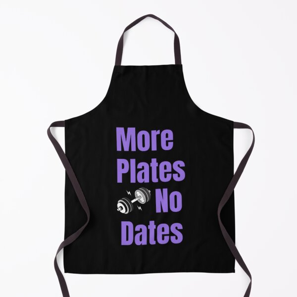 Item preview, More Plates No Dates Gym Fitness Bodybuilding designed and sold by TeePassion.