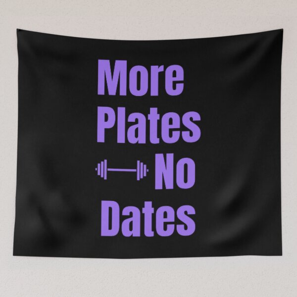 Item preview, More Plates No Dates Gym Fitness Bodybuilding  designed and sold by TeePassion.