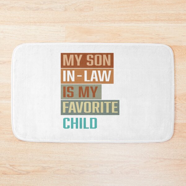 Item preview,  My Son In Law Is My Favorite Child Funny Family Retro Humor T-Shirt Classic T-Shirt designed and sold by ArtWaves ⭐⭐⭐⭐⭐.