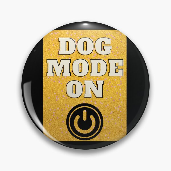 Item preview, Dog mode on designed and sold by 7Royal.