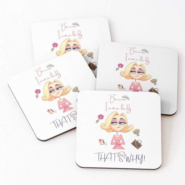 Item preview, Because I am a lady. That's Why! designed and sold by chicink.