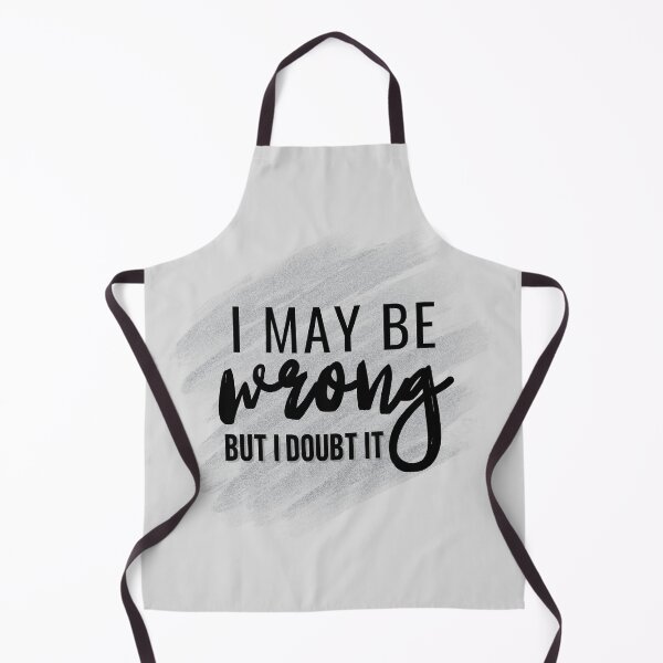 Item preview, May Be Wrong designed and sold by RagWeasel.