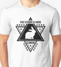 Q Anon The Storm Is Here White Rabbit Unisex T-Shirt