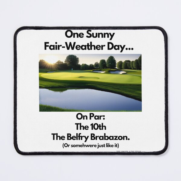Item preview, On Par The 10th The Belfry Brabazon Black Text designed and sold by TWMBDesigns.