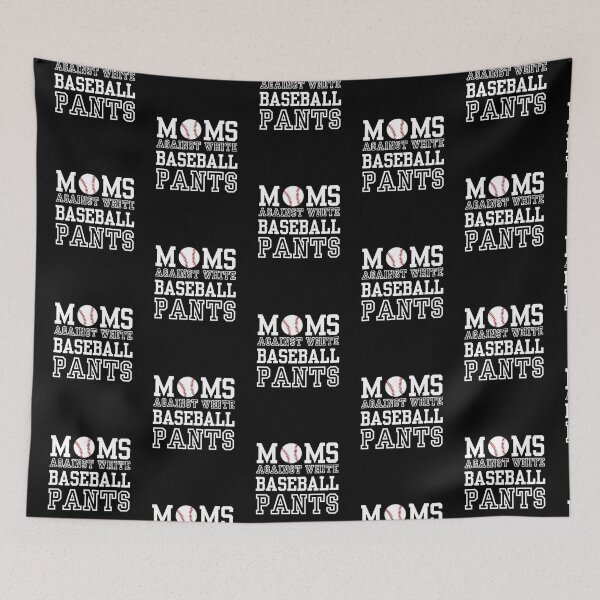 Item preview, Moms Against White Baseball Pants - Funny Baseball Mom designed and sold by Jalib.