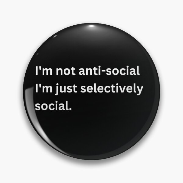 Item preview, I'm not anti-social designed and sold by Keira-Bubble12.