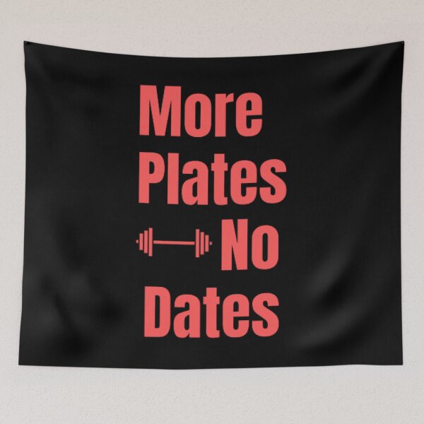 Item preview, More Plates No Dates Gym Fitness Bodybuilding  designed and sold by TeePassion.