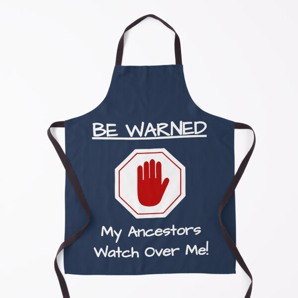 Item preview, Ancestor Love be warned my ancestors watch over me  designed and sold by smallcatvn.