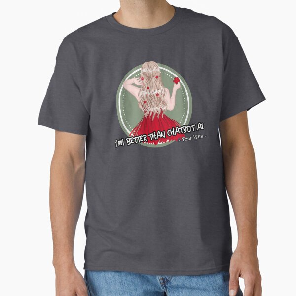 Item preview, better than chatbot AI - your wife in red designed and sold by PositiveIdeas.