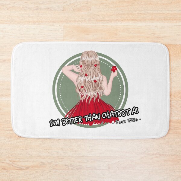 Item preview, better than chatbot AI - your wife in red designed and sold by PositiveIdeas.