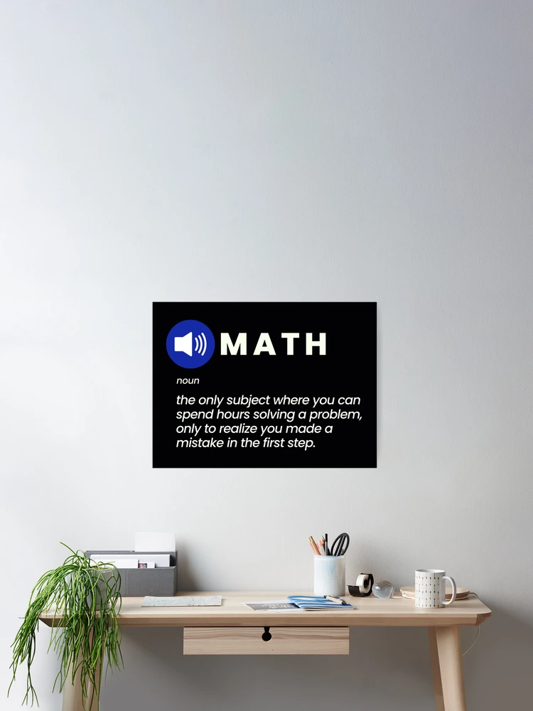 Thumbnail 2 of 3, Poster, Funny Math Joke designed and sold by MathVerge.
