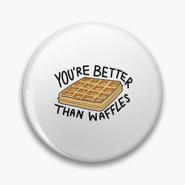 Item preview, You_re Better Than Waffles (Six of Crows, The Dregs) Active  designed and sold by SplatxCosplay.