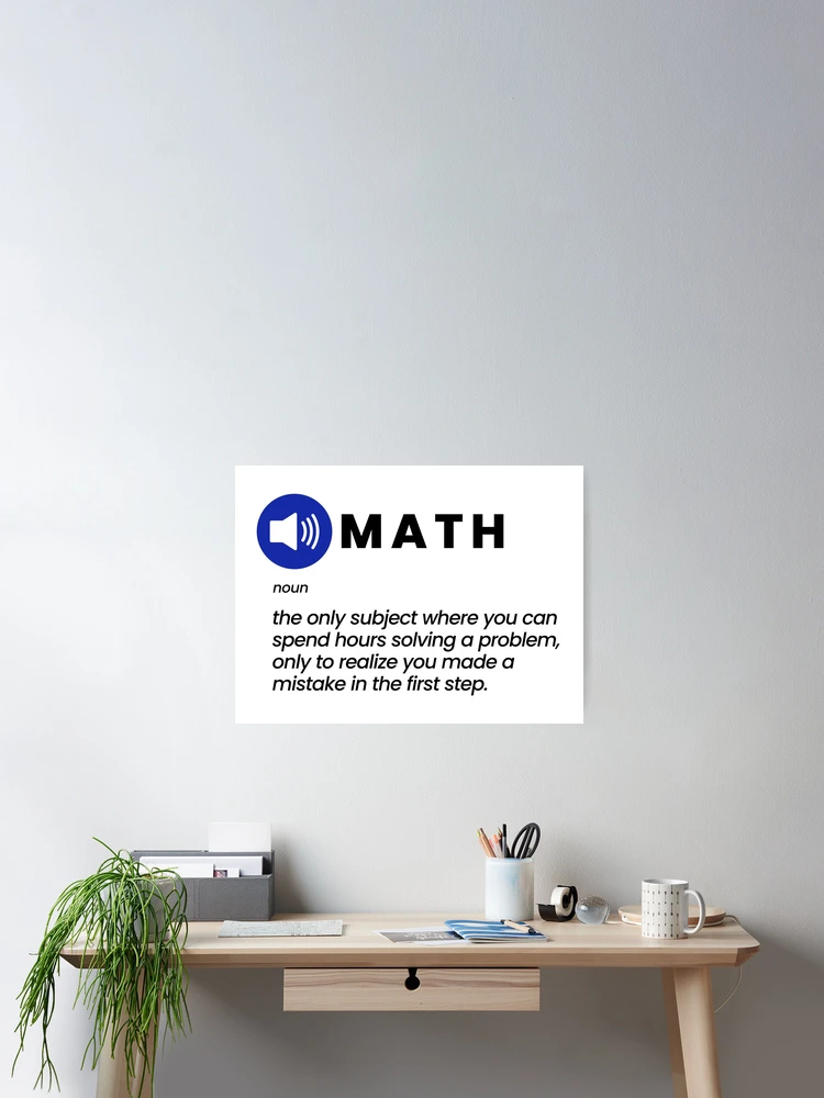 Thumbnail 2 of 3, Poster, Funny Math Joke designed and sold by MathVerge.