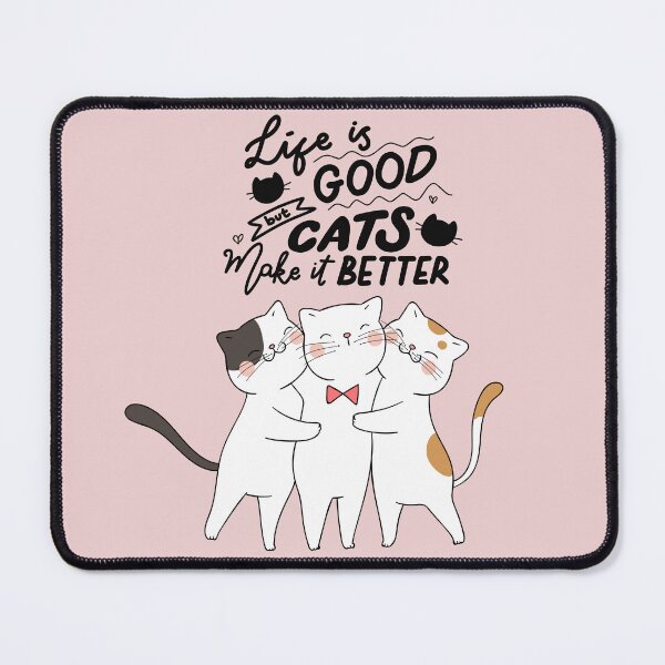 Item preview, Life is good but cats make it better designed and sold by GJ-Creations.