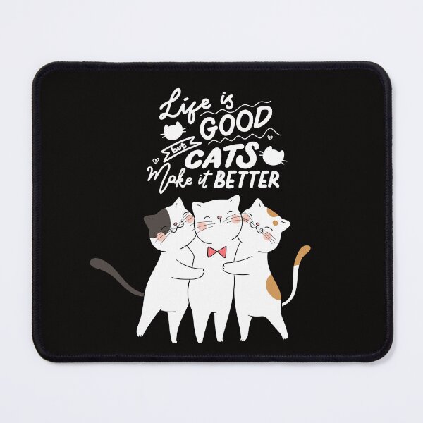 Item preview, Life is good bit with cats it's better designed and sold by GJ-Creations.