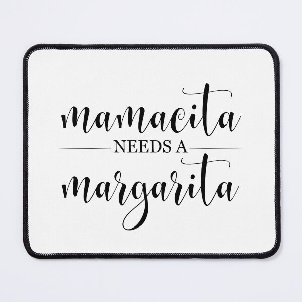 Item preview, Mamasita needs a margarita, cinco de mayo, mexican party, fifth of mai designed and sold by Adorable Designs.