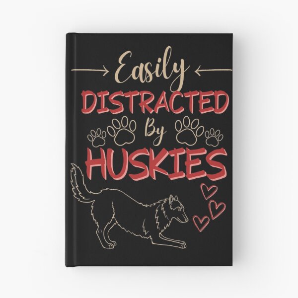 Item preview, Easily Distracted By Huskies designed and sold by HuskyHuddle.