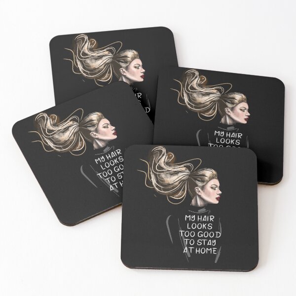Item preview, My Hair Looks Too Good To Stay At Home designed and sold by Ngan-Jasmine.