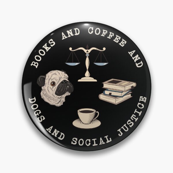 Item preview, Books And Coffee And Dogs And Social Justice designed and sold by ValentinaHramov.