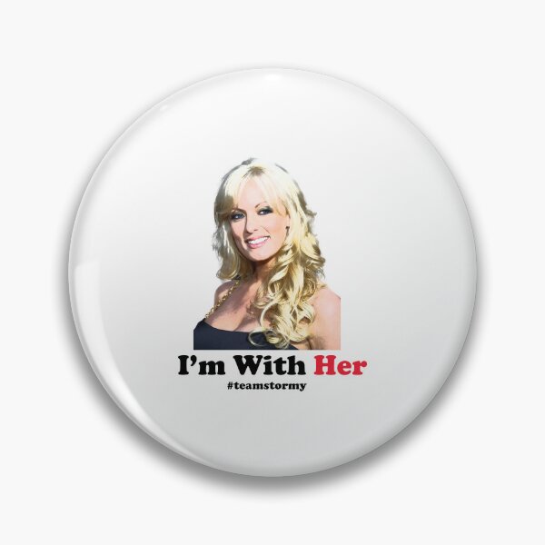 Item preview, stormy daniels I'm with her  designed and sold by Ultimatedezign.