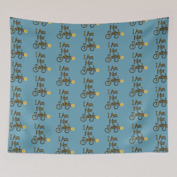Item preview, I am not selfish  designed and sold by Jinny959.