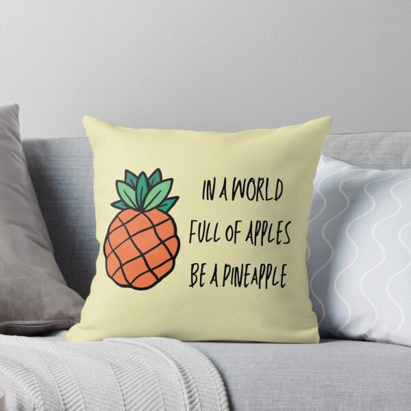 Item preview, In A World Full Of Apples Be A Pineapple designed and sold by Nesro34.