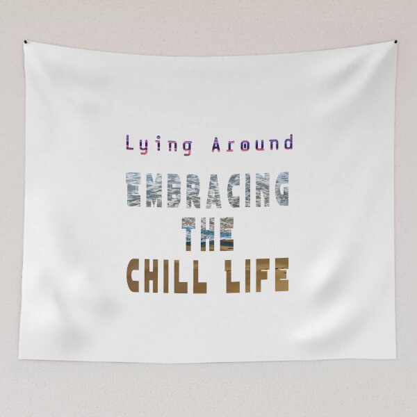 Item preview, Lying around embracing the chill life designed and sold by dcreator77.