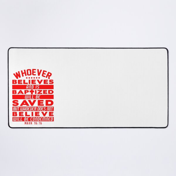 Item preview, Mark 16:16 Whoever Believes and is Baptized will be Saved designed and sold by plushism.