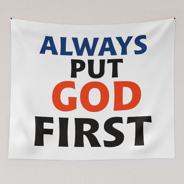 Item preview, Always Put God First designed and sold by PatternTitan.