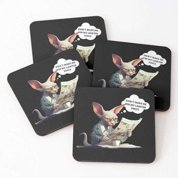 Item preview, DON'T MAKE ME USE MY LAWYER VOICE Caffeine and advocate - Sphinx Cat designed and sold by CRAZY&ART.