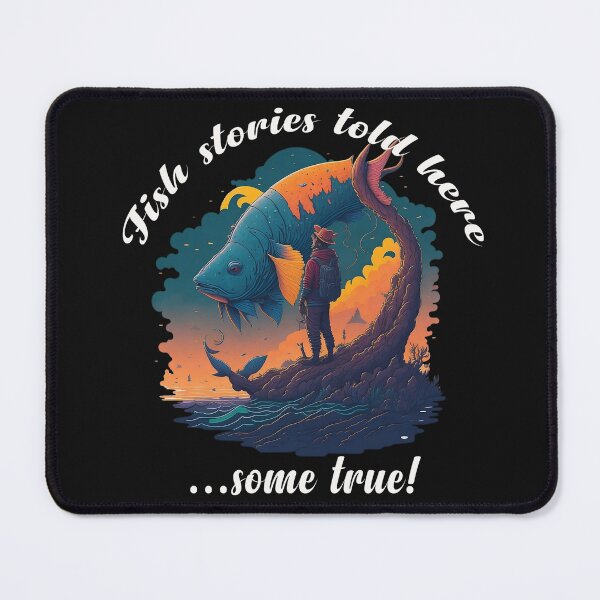 Item preview, Fish stories told here...some true! designed and sold by Linkme.