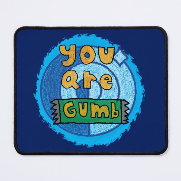 Item preview, You are Gumb designed and sold by Davidtheartist.