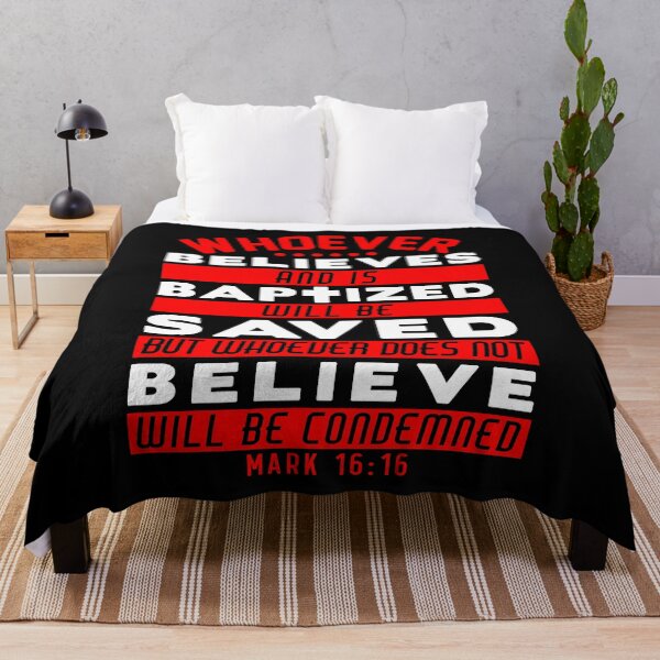 Item preview, Mark 16:16 Whoever Believes and is Baptized will be Saved designed and sold by plushism.