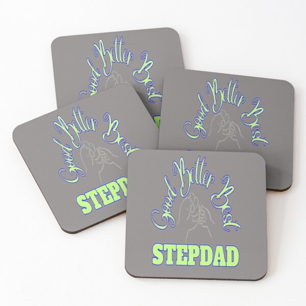 Item preview, Good Better Best Stepdad, Best Buddy Dad, Best Mentor Dad, Super Stepdad Fathers Day designed and sold by Adri Barnard.