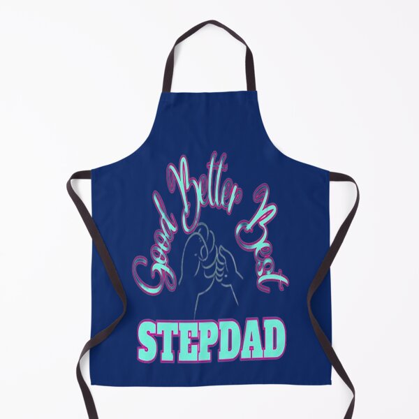 Item preview, Good Better Best Stepdad 2, Best Buddy Dad, Best Mentor Dad, Super Stepdad Fathers Day designed and sold by Adri Barnard.