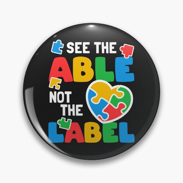 Item preview, See the Able Not the Label Autism Awareness Different Minds designed and sold by MeowsAndMakes.