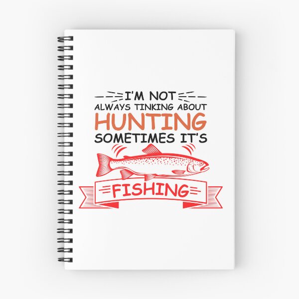 Item preview, I am not always thinking about Hunting sometimes its Fishing designed and sold by IKRAM-CREATIONS.