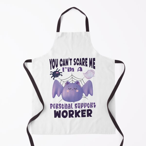 Item preview, You can't scare me I'm a Personal Support Worker designed and sold by TaraGbear.