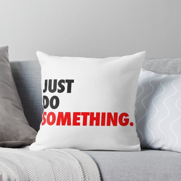 Item preview, Just Do Something designed and sold by thehiphopshop.