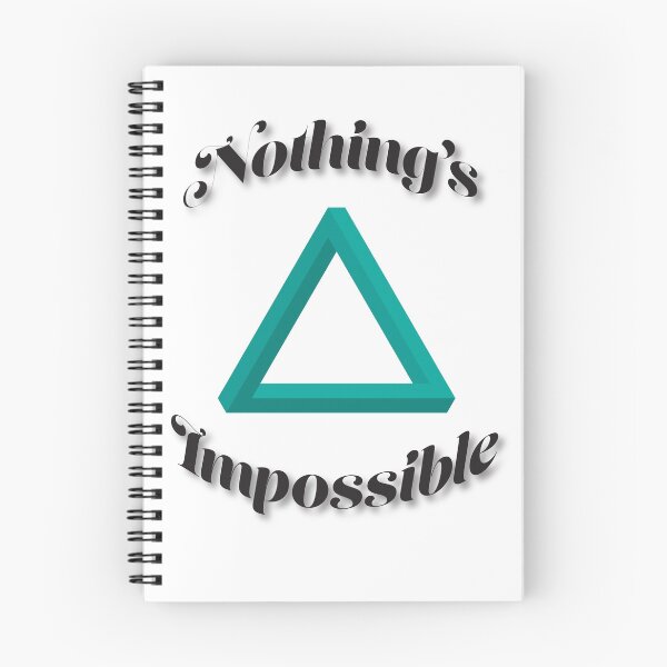 Item preview, Nothing's Impossible - Impossible Triangle designed and sold by Zaydii.
