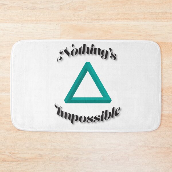 Item preview, Nothing's Impossible - Impossible Triangle designed and sold by Zaydii.