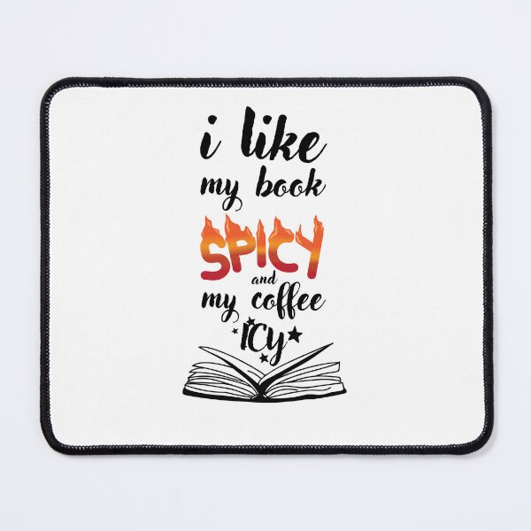Item preview, I Like My Books Spicy and My Coffee Icy Sweatshirt, Reading Book Shirt, Bookish Gift, Book Lover Shirt, Bookworm Hoodie, Reading Shirt designed and sold by smilup.